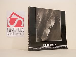 Bild des Verkufers fr Presenze: l'avanguardia temperata di Riccardo Moncalvo zum Verkauf von Libreria Spalavera