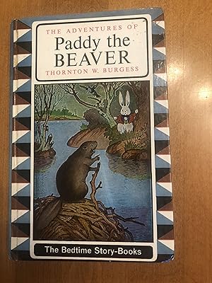 The Adventures of Paddy the Beaver The Bedtime Story-Books