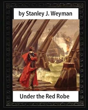 Seller image for Under the Red Robe : 1894 for sale by GreatBookPrices