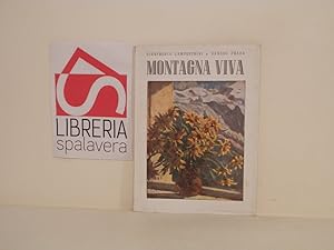 Seller image for Montagna viva for sale by Libreria Spalavera