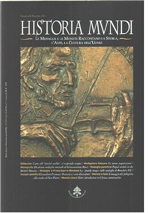 Historia mundi. Le medaglie raccontano la storia, l'arte, la cultura dell'uomo ------- Vol 4