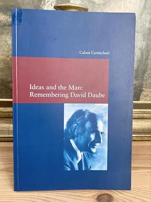 Bild des Verkufers fr Ideas and the Man: Remembering David Daube. zum Verkauf von Treptower Buecherkabinett Inh. Schultz Volha