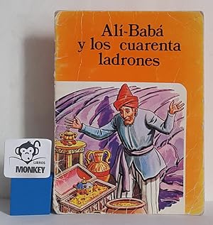 Imagen del vendedor de Al-Bab y los cuarenta ladrones a la venta por MONKEY LIBROS