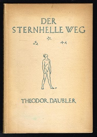 Der sternhelle Weg. -