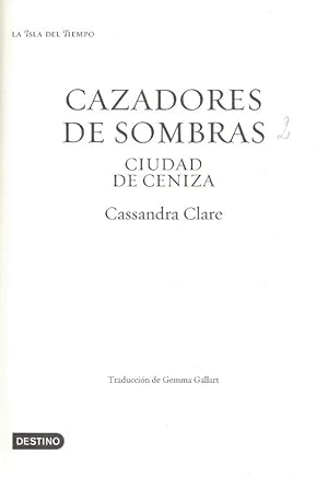 Imagen del vendedor de CAZADORES DE SOMBRAS. Ciudad de ceniza a la venta por Librera Torren de Rueda