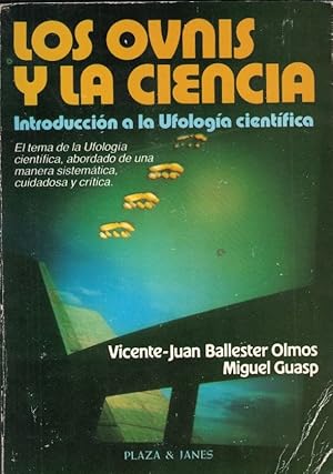 Imagen del vendedor de LOS OVNIS Y LA CIENCIA. Introduccin a la Ufologa cientfica. a la venta por Librera Torren de Rueda