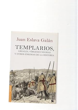 Imagen del vendedor de Templarios. Griales, Virgenes negras y otros enigmas de la historia a la venta por El Boletin