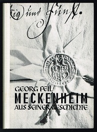 Bild des Verkufers fr Meckenheim: Aus der Geschichte eines pflzischen Dorfes - zum Verkauf von Libresso Antiquariat, Jens Hagedorn