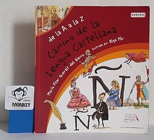 Seller image for De la A ala Z. Camino de la Lengua Castellana for sale by MONKEY LIBROS