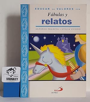 Imagen del vendedor de Fbulas y relatos. Educar en valores. a la venta por MONKEY LIBROS