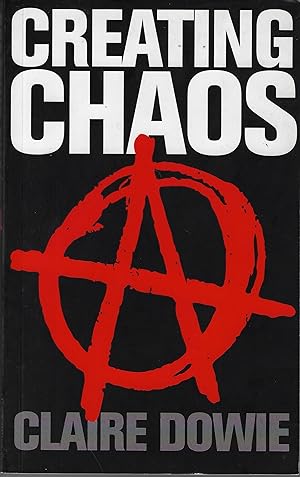 Seller image for Creating Chaos [signed] for sale by Walden Books