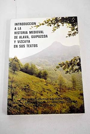 Imagen del vendedor de Introduccin a la historia medieval de lava, Guipzcoa y Vizcaya en sus textos a la venta por Alcan Libros