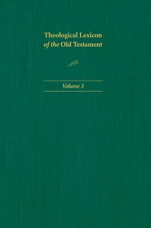 Imagen del vendedor de Theological Lexicon of the Old Testament a la venta por GreatBookPrices
