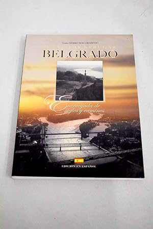 Immagine del venditore per Belgrado venduto da Alcan Libros