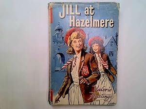 Seller image for Jill at Hazelmere for sale by Goldstone Rare Books