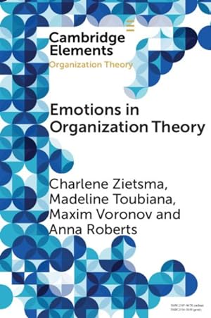 Image du vendeur pour Emotions in Organization Theory mis en vente par GreatBookPrices