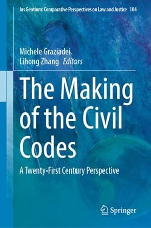 Seller image for Making of the Civil Codes : A Twenty-First Century Perspective for sale by GreatBookPrices
