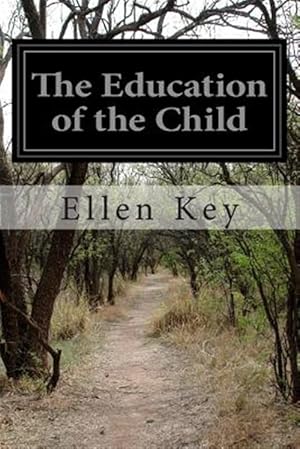 Imagen del vendedor de Education of the Child a la venta por GreatBookPrices