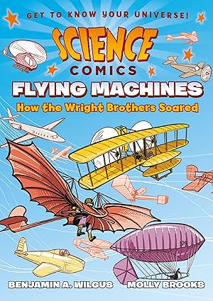 Seller image for Science Comics: Flying Machines for sale by moluna