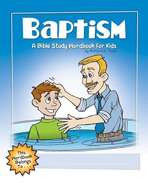 Bild des Verkufers fr Baptism: A Bible Study Wordbook for Kids zum Verkauf von moluna