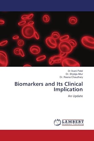 Immagine del venditore per Biomarkers and Its Clinical Implication venduto da moluna