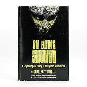 Seller image for On Being Stoned : A Psychological Study of Marijuana Intoxication for sale by Dividing Line Books