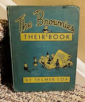 Seller image for THE BROWNIES THEIR BOOK for sale by Henry E. Lehrich