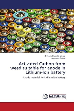 Immagine del venditore per Activated Carbon from weed suitable for anode in Lithium-Ion battery venduto da moluna