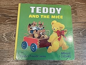 Seller image for TEDDY AND THE MICE for sale by Betty Mittendorf /Tiffany Power BKSLINEN