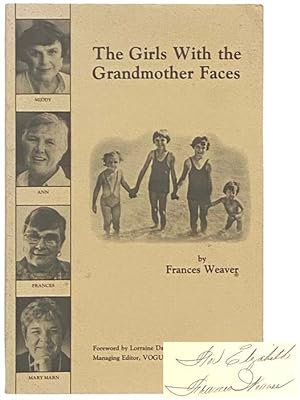 Seller image for The Girls with the Grandmother Faces: Single and Sixty is Not for Sissies for sale by Yesterday's Muse, ABAA, ILAB, IOBA