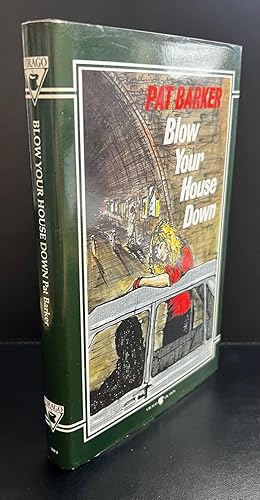 Blow Your House Down : Signed By The Author