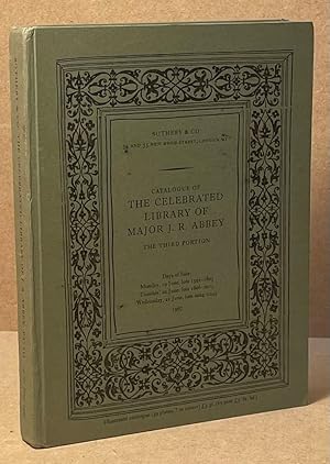 Catalogue of the Celebrated Library of Major J.R. Abbey _ The Third Portion