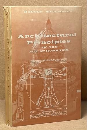 Imagen del vendedor de Architectural Principles _ in the Age of Humanism a la venta por San Francisco Book Company