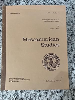 Seller image for Mesoamerican Studies Research Records Number 10, 1976: Sixteenth Century Trade in the Greater Southwest for sale by TribalBooks