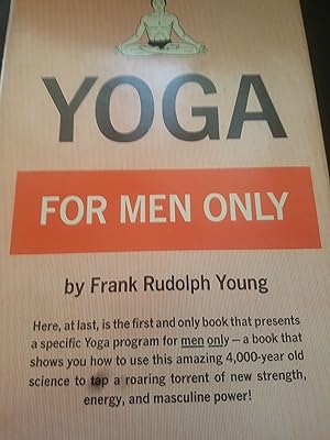 Imagen del vendedor de Yoga For Men Only a la venta por Fantastic Book Discoveries