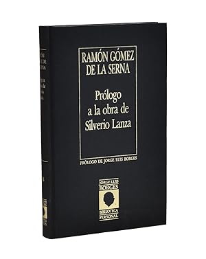 Imagen del vendedor de PRLOGO A LA OBRA DE SILVERIO LANZA a la venta por Librera Monogatari
