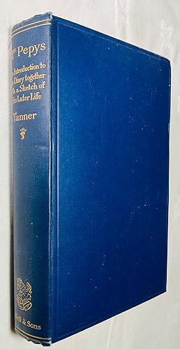 Imagen del vendedor de Mr. Pepys: An Introduction to the Diary Together With a Sketch of His Later Life a la venta por Hadwebutknown