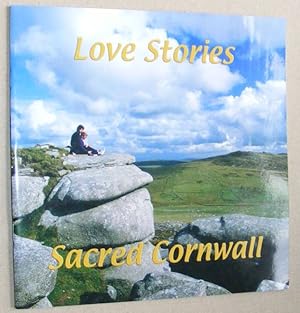 Imagen del vendedor de Sacred Cornwall : Love Stories a la venta por Nigel Smith Books