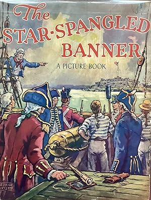 Seller image for STAR SPANGLED BANNER: A Picture Book, The. for sale by OLD WORKING BOOKS & Bindery (Est. 1994)