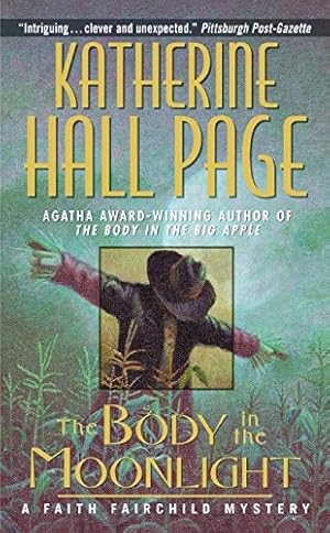 Seller image for The Body in the Moonlight: A Faith Fairchild Mystery (Faith Fairchild Mysteries, 11) for sale by Reliant Bookstore