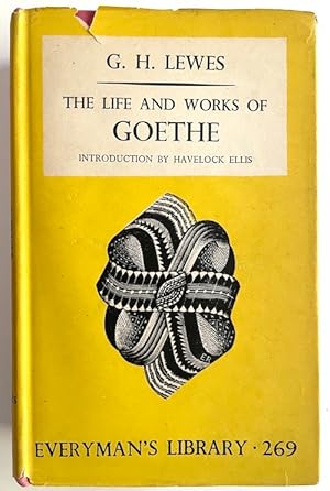 Imagen del vendedor de The Life and Works of Goethe (Everyman's Library #269) a la venta por Randall's Books