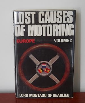 Lost Causes of Motoring-Europe, Volume II