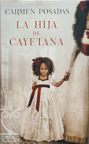 Imagen del vendedor de La hija de Cayetana a la venta por LIBRERA SOLN