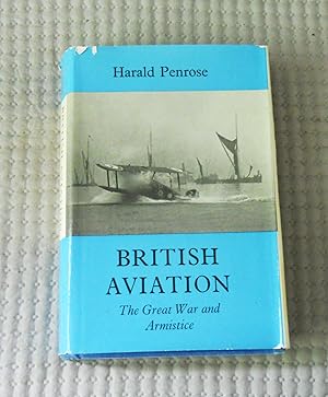 British Aviation, The Great War and Armistice