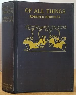 Seller image for OF ALL THINGS! for sale by MARIE BOTTINI, BOOKSELLER
