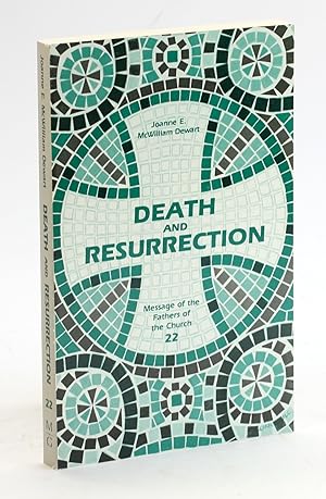 Seller image for Death and Resurrection (Message of the Fathers of the Church) [Message of the Fathers of the Church, Volume 22] for sale by Arches Bookhouse