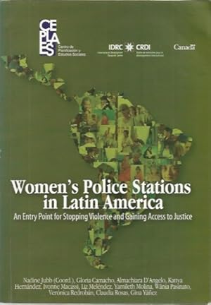 Women's Police Stations in Latin America: An Entry Point for Stopping Violence and Gaining Access...