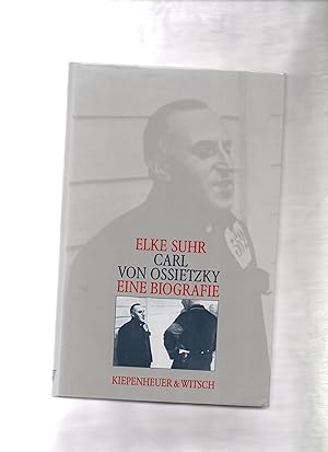 Carl von Ossietzky : e. Biographie.