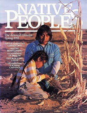 Seller image for Native Peoples. The Arts and Lifeways. Spring, 1992. Volume 5, Number 3. for sale by Ironwood Hills Books