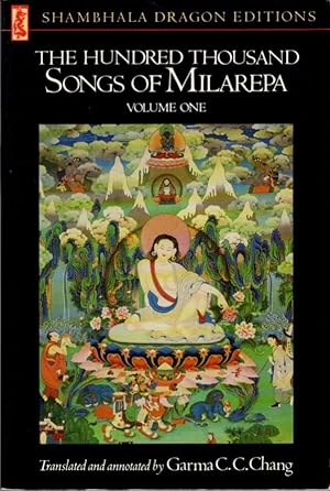 Seller image for THE HUNDRED THOUSAND SONGS OF MILAREPA VOLUME ONE for sale by By The Way Books